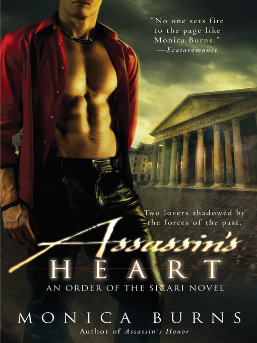 Title details for Assassin's Heart by Monica Burns - Available